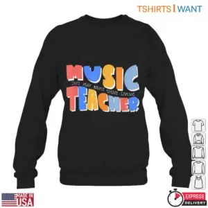 Music Teacher T-Shirt - Colorful Teacher Apparel 11 Music Teacher T Shirt Colorful Teacher Apparel 4 1.jpg