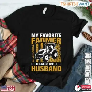My Favorite Farmer Calls Me Husband Tractor Farm T-Shirt 7 My Favorite Farmer Calls Me Husband Tractor Farm T Shirt 3 1.jpg