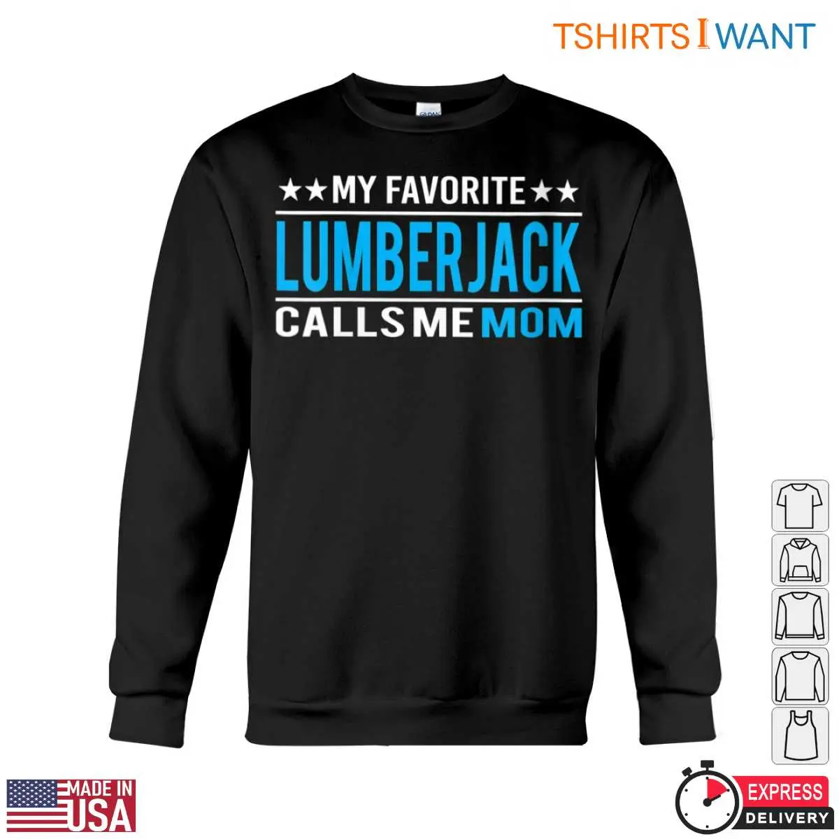 My Favorite Lumberjack Calls Me Mom Womens Lumberjack T Shirt Gift 2 1 1.jpg