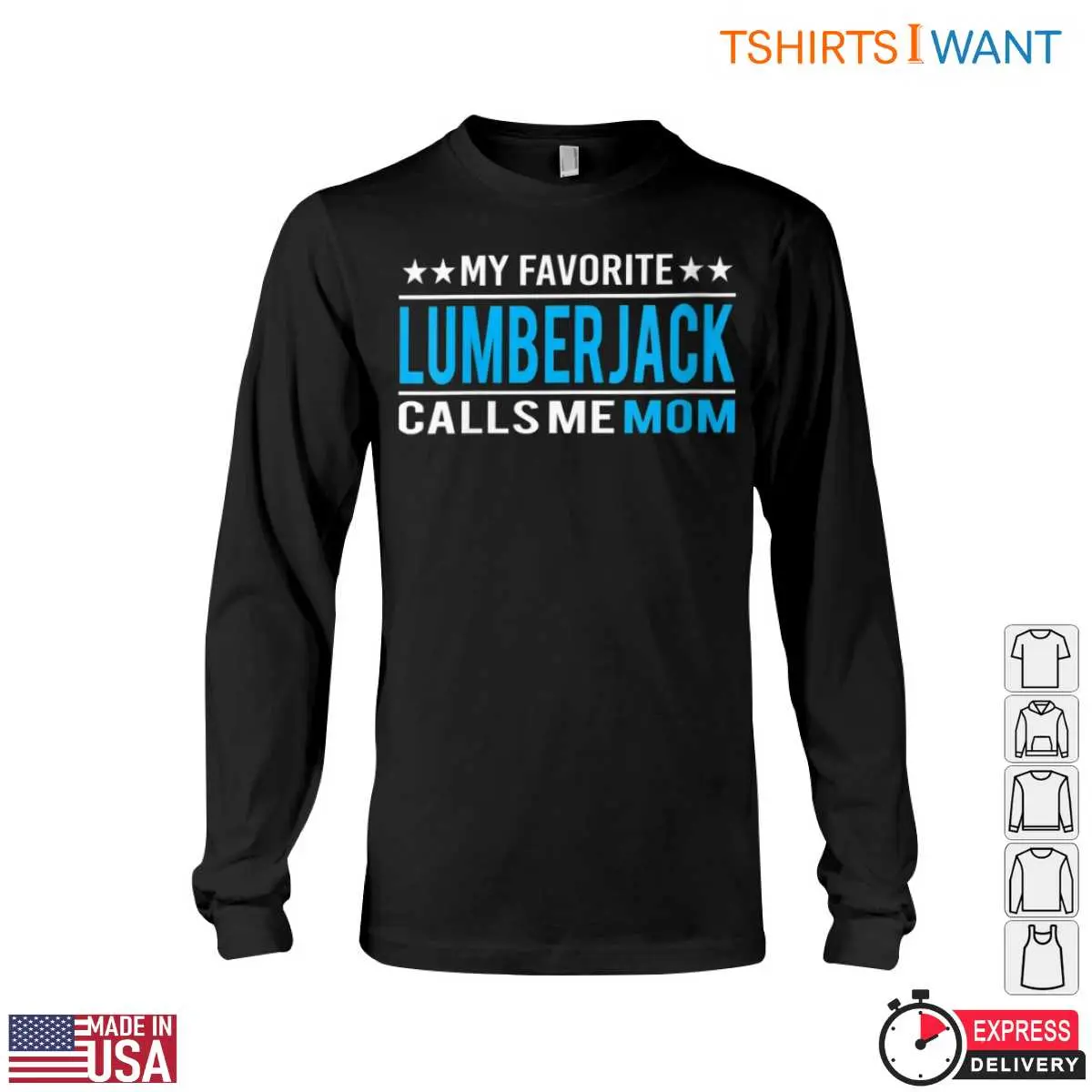 My Favorite Lumberjack Calls Me Mom Womens Lumberjack T Shirt Gift 3 1 1.jpg