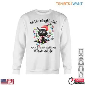 Naughty List Cat Christmas Teacher Life T-Shirt 10 Naughty List Cat Christmas Teacher Life T Shirt 5 1.jpg
