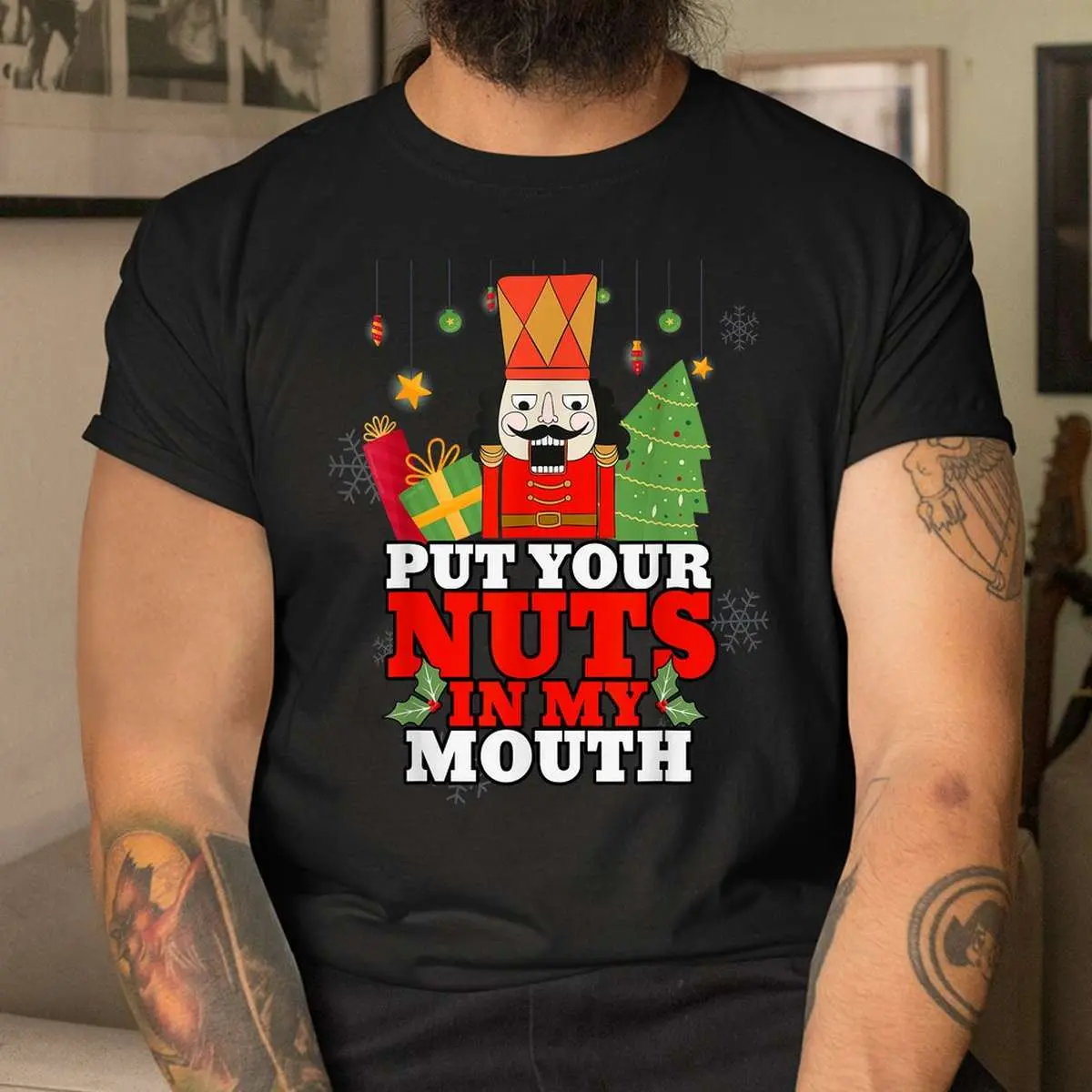 Naughty Nutcracker Christmas Shirt - Put Your Nuts In My Mouth Adult Humor 4 Naughty Nutcracker Adult Humor Christmas Shirt 4 1.jpg