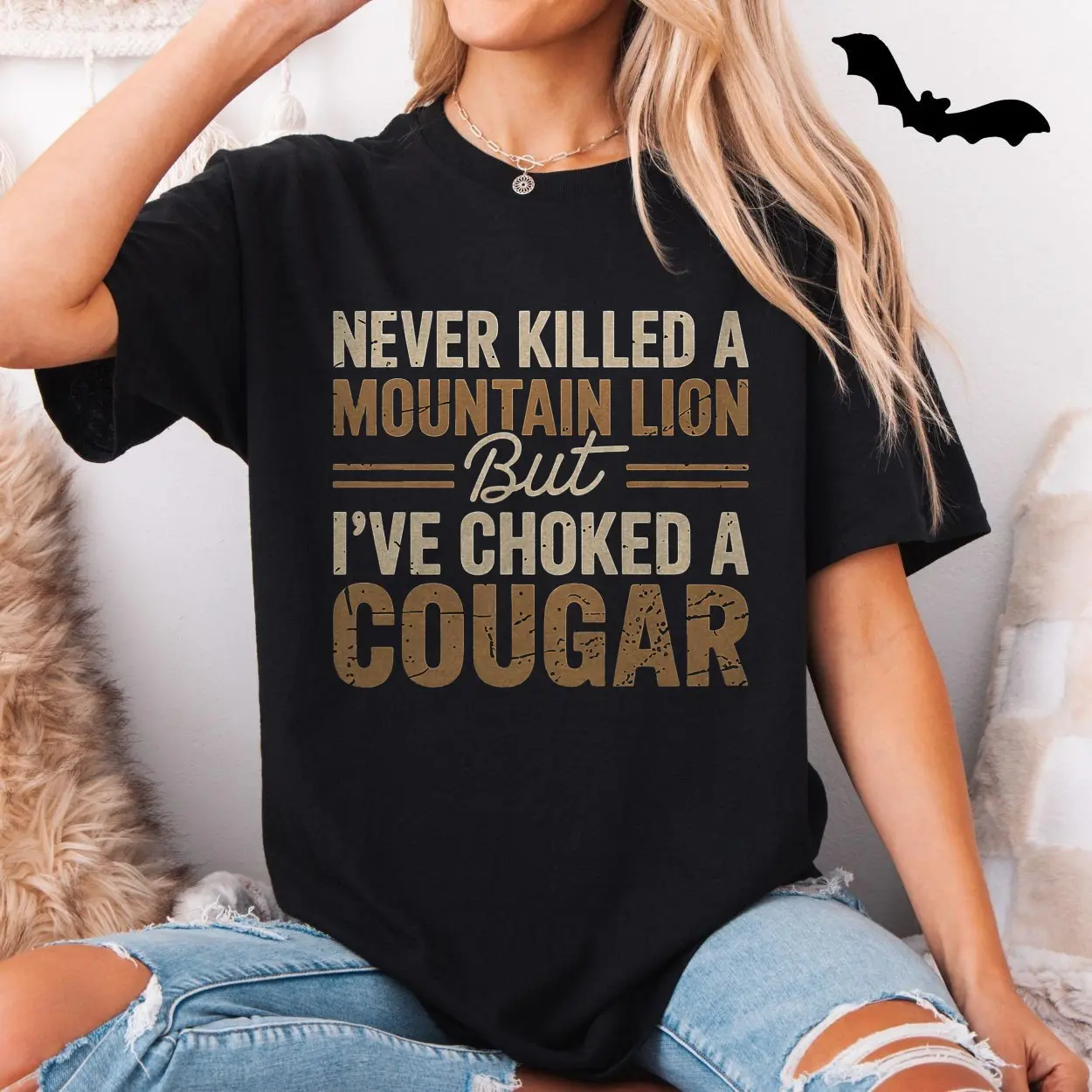 Never Killed a Mountain Lion But I’ve Choked a Cougar, Funny Adult Humor T-Shirt 5 Never Killed a Mountain Lion But Ive Choked a Cougar Funny Adult Humor T Shirt 5 1.jpg