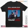 Never Stop Fighting: Trump Election Unisex Apparel 15 Never Stop Fighting Trump Election Unisex Apparel 1 1.jpg