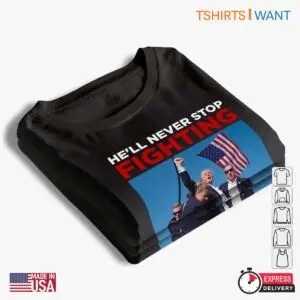 Never Stop Fighting: Trump Election Unisex Apparel 9 Never Stop Fighting Trump Election Unisex Apparel 4 1.jpg