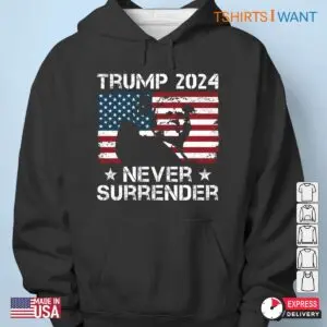 Never Surrender: Trump 2024 Assassination Attempt Fighting T-shirt 10 Never Surrender Trump 2024 Fighting T shirt 5 1.jpg