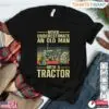 Never Underestimate An Old Man With A Tractor Farm T-Shirt 13 Never Underestimate An Old Man With A Tractor Farm T Shirt 1 1.jpg