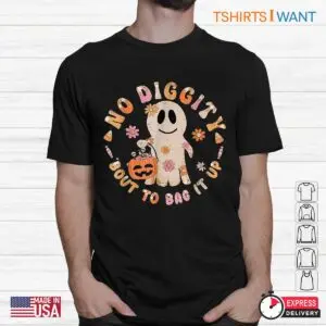 No Diggity Halloween Shirt: No Diggity Bout To Bag It Up Cute Ghost Halloween Tee 7 No Diggity Halloween Shirt Ghost Bagging It Up Tee 2 1.jpg