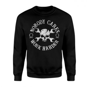 Nobody Cares Work Harder Mechanic Skull Wrench Graphic T Shirt 3 1.jpg