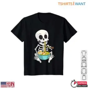 Noodle Skeleton Ramen Lover Funny Bones T-Shirt 12 Noodle Skeleton Ramen Lover Funny Bones T Shirt 5 1.jpg