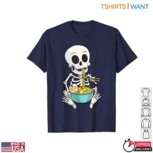 Noodle Skeleton Ramen Lover Funny Bones T-Shirt 15 Noodle Skeleton Ramen Lover Funny Bones T Shirt 8 1.jpg