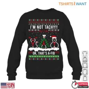 Nurse Christmas Funny A-Fib Holiday T-Shirt for Medical Staff 10 Nurse Christmas Funny A Fib Holiday T Shirt for Medical Staff 5 1.jpg