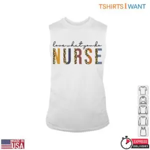 Nurse Pride T-Shirt - Love What You Do with Leopard Print Nurse Graphic Tee 8 Nurse Pride Leopard Nurse Tee 3 1.jpg