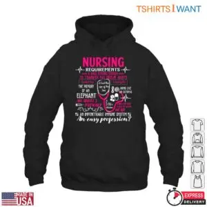 Nurse Requirements T-Shirt - Humorous Checklist for Nursing Professionals 9 Nurse Requirements T Shirt Job Description With Humor 4 1.jpg