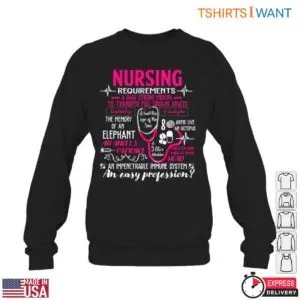 Nurse Requirements T-Shirt - Humorous Checklist for Nursing Professionals 11 Nurse Requirements T Shirt Job Description With Humor 6 1.jpg