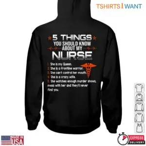 Nurse T Shirts Funny - 5 Things About My Nurse Queen Humorous Nursing Tee 9 Nurse T Shirts Funny 5 Things About My Nurse Queen Humorous Nursing Tee 4 1.jpg