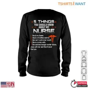 Nurse T Shirts Funny - 5 Things About My Nurse Queen Humorous Nursing Tee 10 Nurse T Shirts Funny 5 Things About My Nurse Queen Humorous Nursing Tee 5 1.jpg
