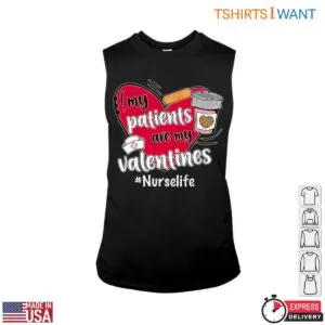 Nurse Valentine's Day T-Shirt - My Patients Are My Valentines 8 Nurse Valentines Day T Shirt My Patients Are My Valentines 3 1.jpg