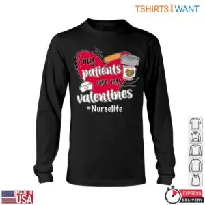 Nurse Valentine's Day T-Shirt - My Patients Are My Valentines 11 Nurse Valentines Day T Shirt My Patients Are My Valentines 6 1.jpg