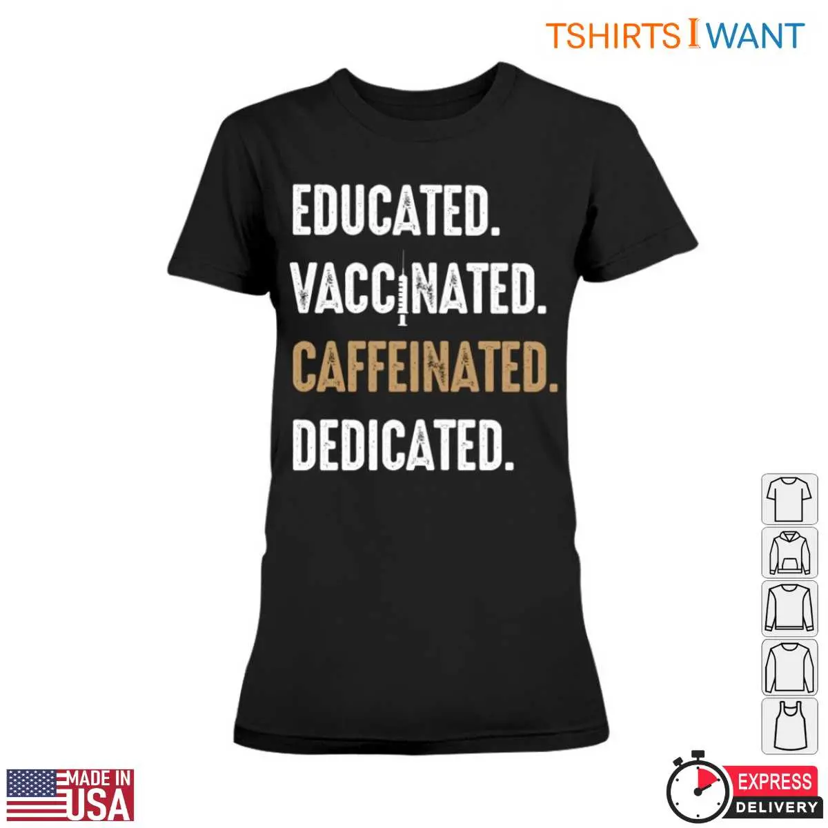 Nurse Words Educated Vaccinated Caffeinated Dedicated Nursing Pride Tee 2 1.jpg
