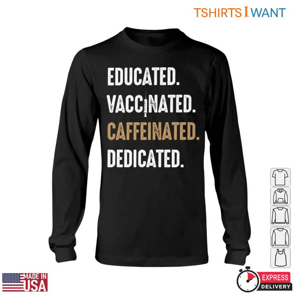 Nurse Words Educated Vaccinated Caffeinated Dedicated Nursing Pride Tee 6 1.jpg