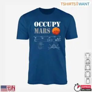 Occupy Mars Space Exploration Elon Musk Inspired Graphic T-Shirt 10 Occupy Mars Space Exploration Elon Musk Inspired Graphic T Shirt 5 1.jpg
