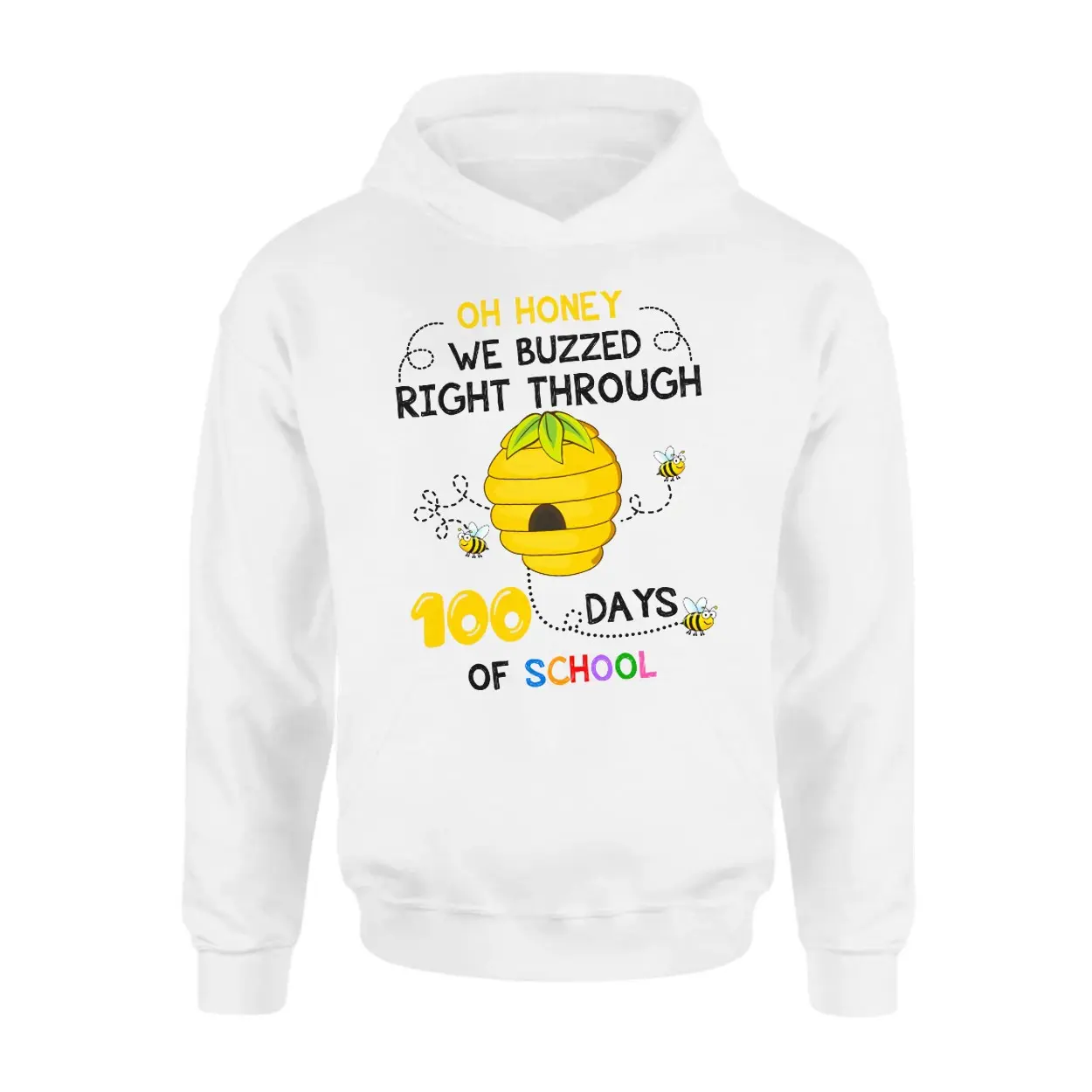 Oh Honey We Buzzed Through 100 Days of School Bee T Shirt 2 1.jpg