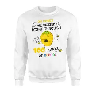 Oh Honey We Buzzed Through 100 Days of School Bee T-Shirt 9 Oh Honey We Buzzed Through 100 Days of School Bee T Shirt 3 1.jpg