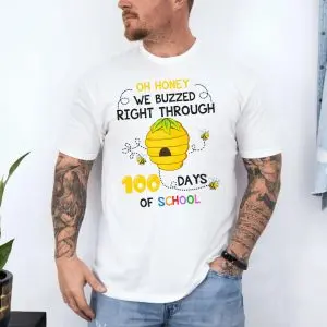 Oh Honey We Buzzed Through 100 Days of School Bee T-Shirt 10 Oh Honey We Buzzed Through 100 Days of School Bee T Shirt 4 1.jpg