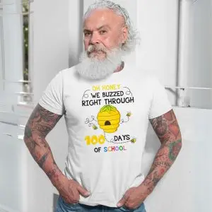 Oh Honey We Buzzed Through 100 Days of School Bee T-Shirt 13 Oh Honey We Buzzed Through 100 Days of School Bee T Shirt 7 1.jpg