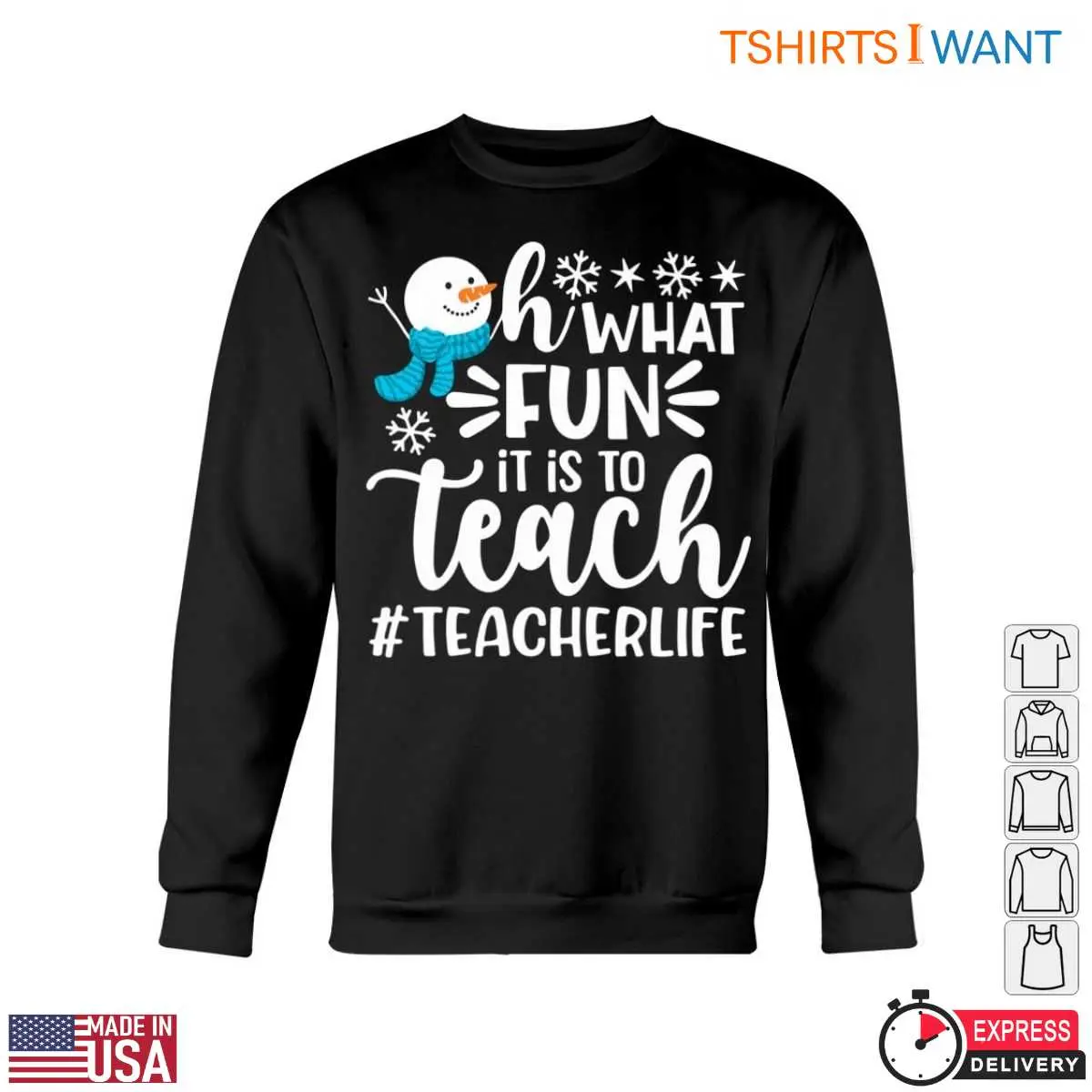Oh What FUN it is to Teach Snowman Teacher T Shirt 6 1.jpg