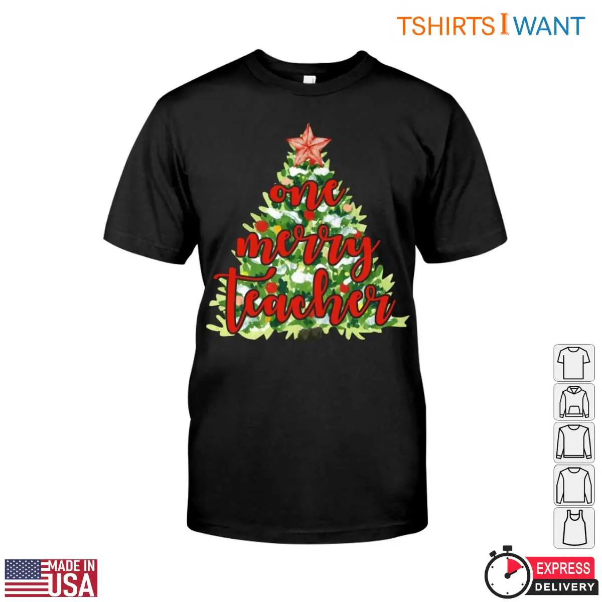 One Merry Teacher Christmas Tree T-Shirt 12 One Merry Teacher Christmas Tree T-Shirt Front View
