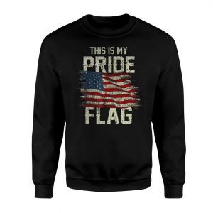 Patriotic Conservative T Shirt This Is My Pride American Flag 3 1.jpg