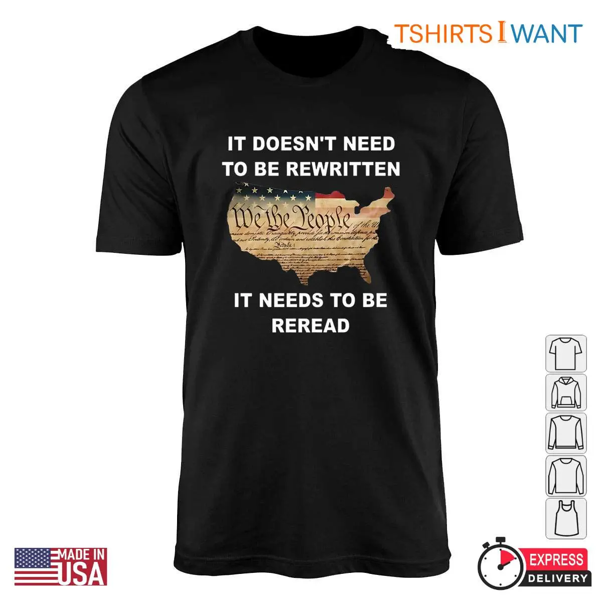 Patriotic 'We the People' T Shirt – It Doesn’t Need to Be Rewritten, It Needs to Be Reread 1