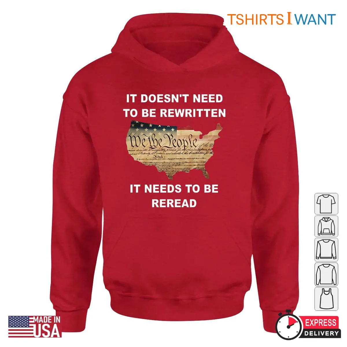 Patriotic 'We the People' T Shirt – It Doesn’t Need to Be Rewritten, It Needs to Be Reread 4