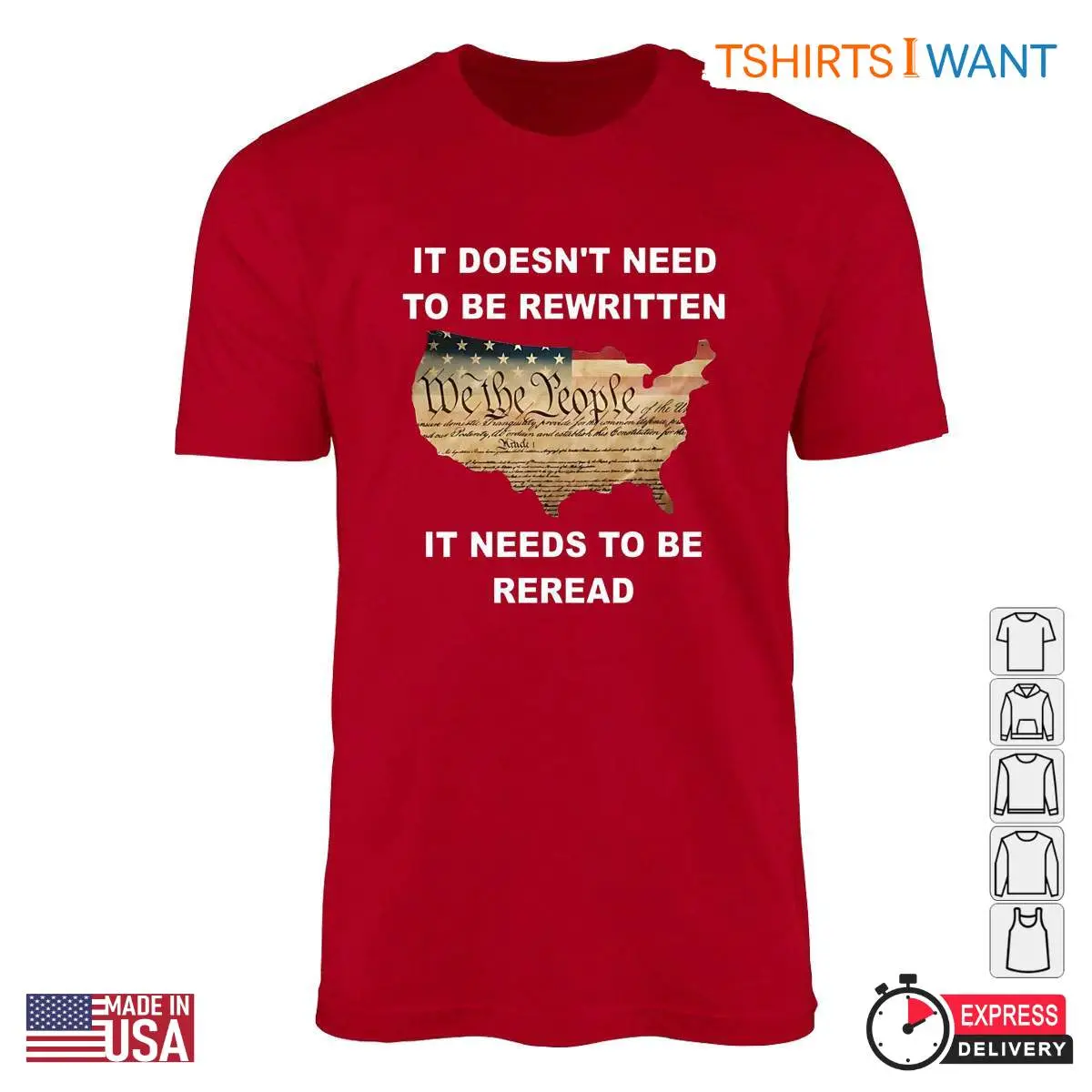 Patriotic 'We the People' T Shirt – It Doesn’t Need to Be Rewritten, It Needs to Be Reread 5
