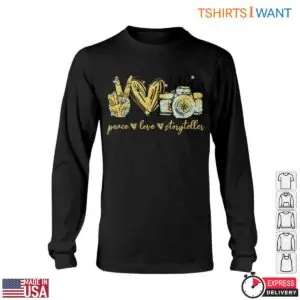 Peace Love Photography Artistic Camera Storyteller T-Shirt 11 Peace Love Photography Artistic Camera Storyteller T Shirt 6 1.jpg