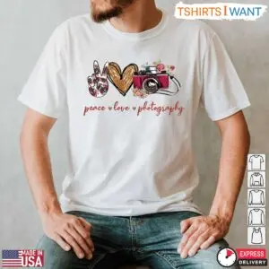 Peace Love Photography Shirt - Floral Camera Design for Photography Lovers 8 Peace Love Photography Shirt Floral Camera Design for Photography Lovers 3 1.jpg