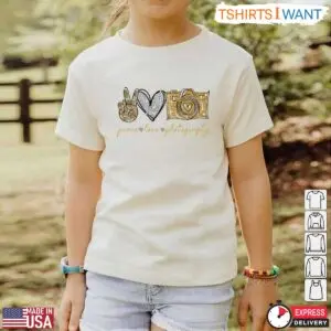 Peace Love Photography Shirt - Gold Glitter Camera Design for Photography Enthusiasts 9 Peace Love Photography Shirt Gold Glitter Camera Design for Photography Enthusiasts 4 1.jpg