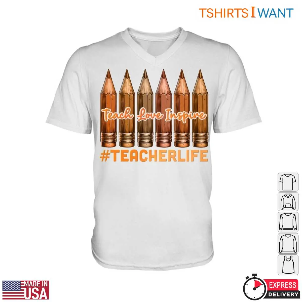 Pencils and Inspirational Teach Love Inspire Design Teacher T Shirt 3 1.jpg