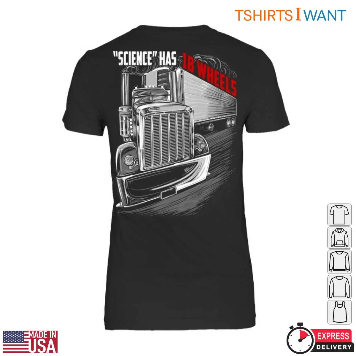 Picture Of A 18 Wheeler Truck Tee - Detailed Big Rig Graphic With Bold Text, Trucking Shirts 13 18 Wheeler Truck T-Shirt Detail