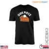 Piece of Pie T-Shirt - Fun Side Piece Graphic Tee for Thanksgiving 12 Piece of Pie T Shirt Thanksgiving Side Piece Tee 1 1.jpg