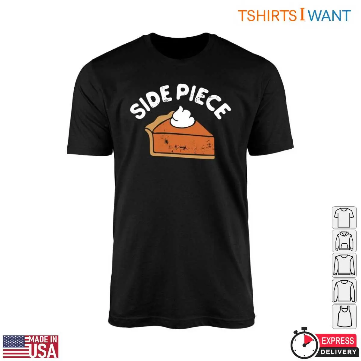 Piece of Pie T Shirt Thanksgiving Side Piece Tee 1 1.jpg