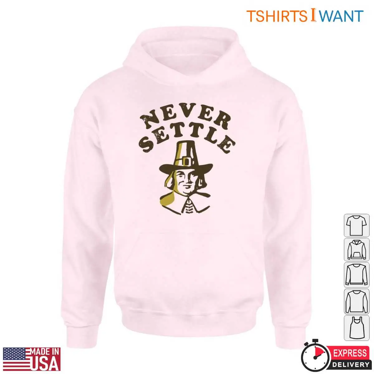Pilgrims Thanksgiving T Shirt Never Settle Graphic Tee 4 1.jpg