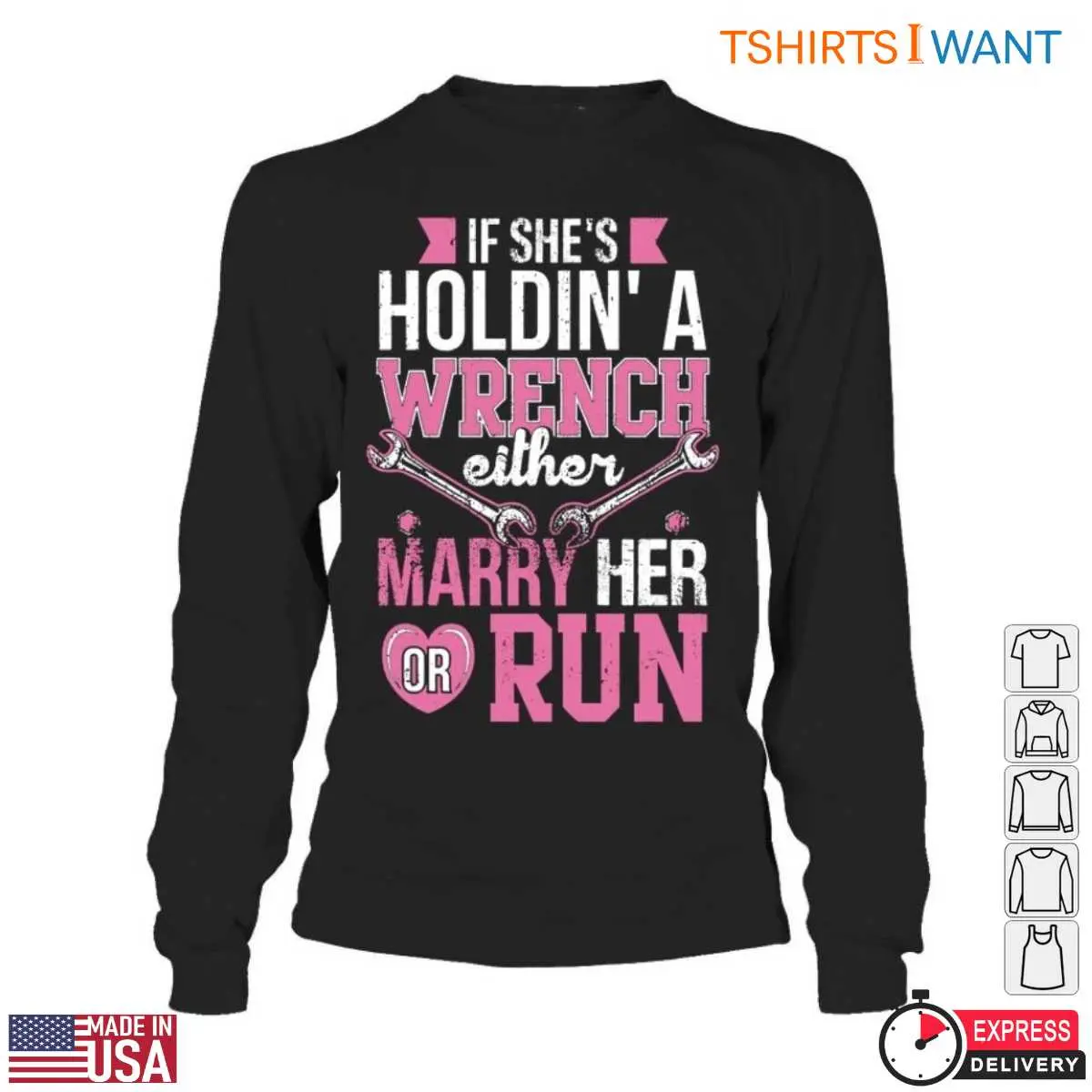 Pink Wrench T Shirt If Shes Holdin a Wrench 4 1.jpg