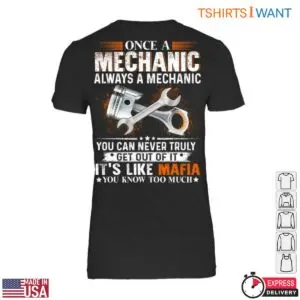 Piston and Wrench T-Shirt – Once a Mechanic, Always a Mechanic, Mafia Quote Tee 8 Piston And Wrench T Shirt Mechanic Mafia Humor Tee 2 1.jpg