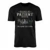 Please Be Patient I'm From The 1900s T-Shirt 14 Please Be Patient Im From The 1900s T Shirt 1 1.jpg
