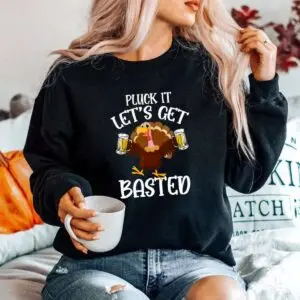 Pluck It Basted Beer Thanksgiving Turkey Shirt 9 Pluck It Basted Beer Thanksgiving Turkey Shirt 5 1.jpg