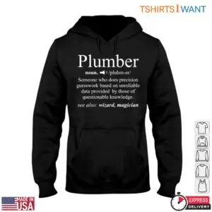 Plumber Definition T-Shirt - Funny Precision Guesswork Humor Tee 9 Plumber Definition T Shirt Funny Precision Guesswork Humor Tee 4 1.jpg