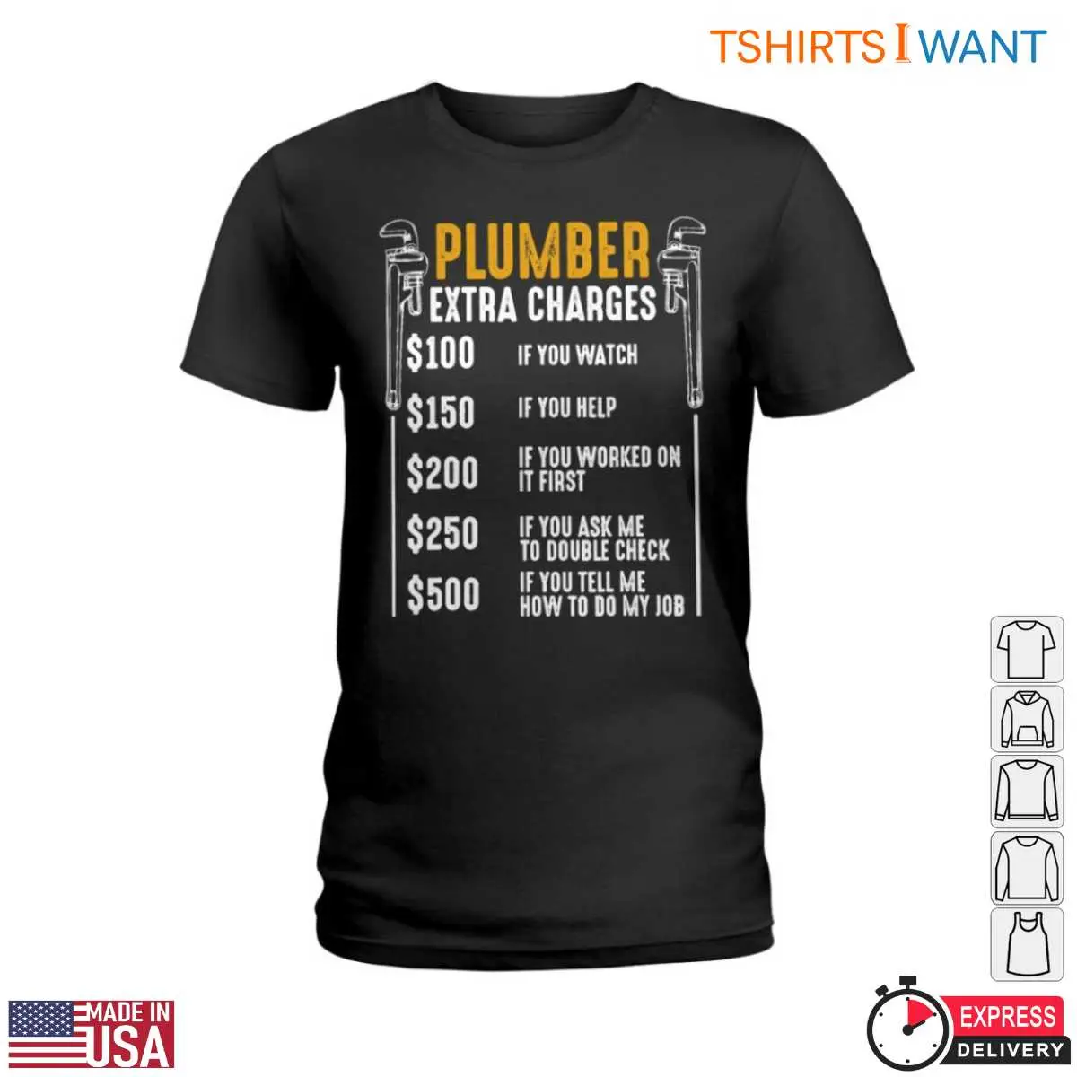 Plumber Extra Charges Funny Design T-Shirt 2 Plumber Extra Charges Funny Design T Shirt 2 1.jpg